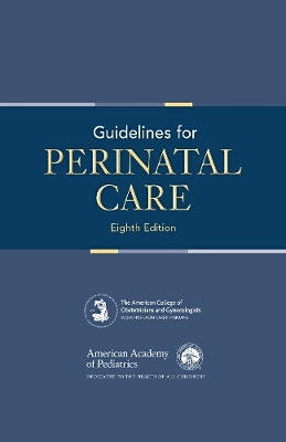 Guidelines for Perinatal Care