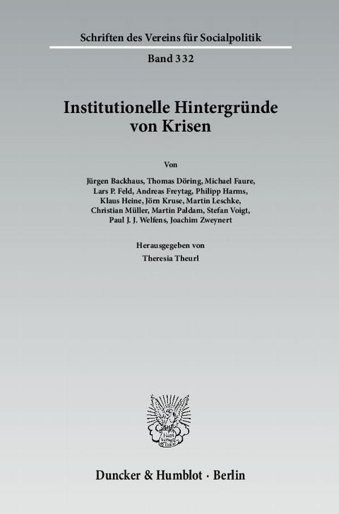 Institutionelle Hintergr&uuml;nde von Krisen. - 