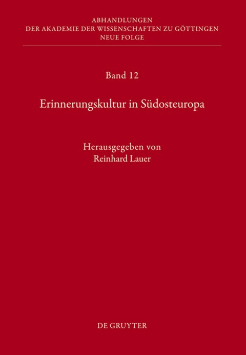 Erinnerungskultur in S&uuml;dosteuropa - 