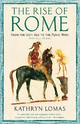The Rise of Rome - Kathryn Lomas