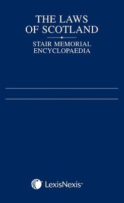 The Laws of Scotland: Stair Memorial Encyclopaedia Service