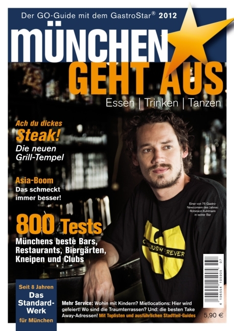 M&uuml;nchen geht aus 2012: Essen - Trinken - Tanzen - Daniel Wiechmann, Jan-Hendrik Hasse