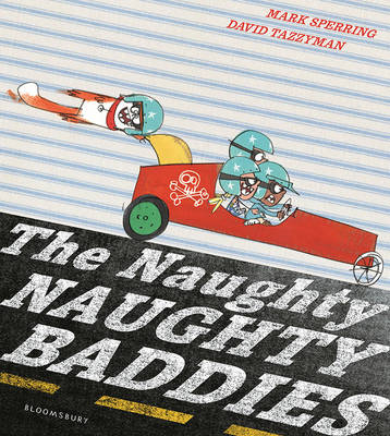 The Naughty Naughty Baddies - Mark Sperring