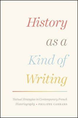 History as a Kind of Writing