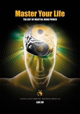 Master Your Life - Lak Loi