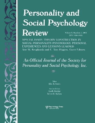 Theory Construction in Social Personality Psychology - 