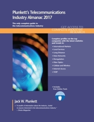 Plunkett's Telecommunications Industry Almanac 2017