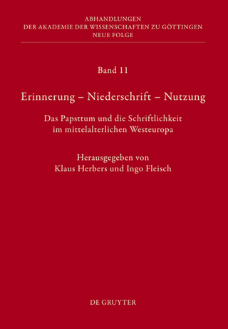 Erinnerung – Niederschrift – Nutzung