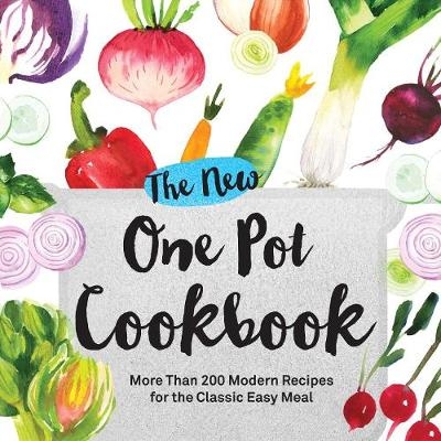 The New One Pot Cookbook -  Adams Media