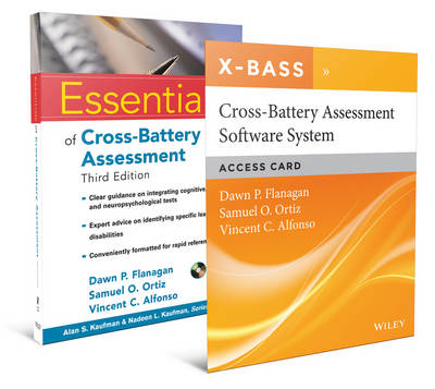 Essentials of Cross-Battery Assessment, 3e Set with Letter and XBass Registration Card - Dawn P. Flanagan, Samuel O. Ortiz, Vincent C. Alfonso