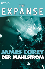 Der Mahlstrom - James Corey