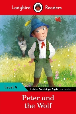 Ladybird Readers Level 4 - Peter and the Wolf (ELT Graded Reader)