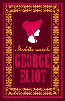 Middlemarch - George Eliot