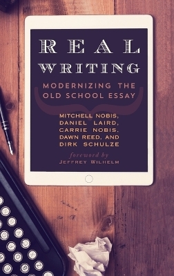 Real Writing - Mitchell Nobis, Daniel Laird, Carrie Nobis, Dawn Reed, Dirk Schulze