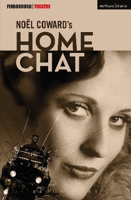 Home Chat - No&euml;l Coward