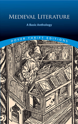 Medieval Literature: A Basic Anthology - Inc. Dover Publications