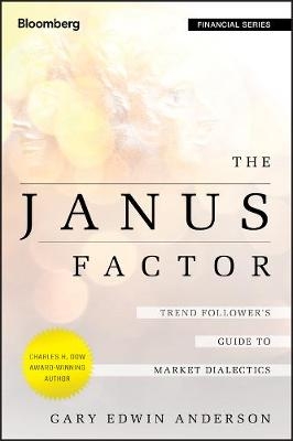 The Janus Factor - Gary Edwin Anderson