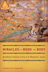 Miracles of Book and Body -  Charlotte Eubanks