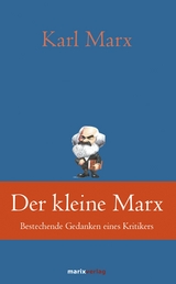 Der kleine Marx - Karl Marx