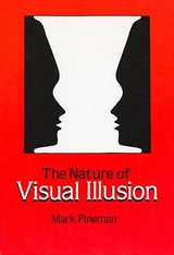 The Nature of Visual Illusion - Mark Fineman