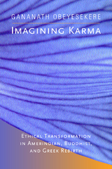 Imagining Karma - Gananath Obeyesekere