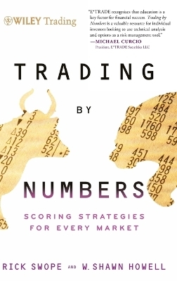 Trading by Numbers - Rick Swope, W. Shawn Howell