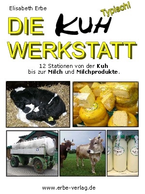 Kuh & Milch Werkstatt