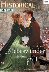 Liebeswunder mit dem Earl - Louise Allen