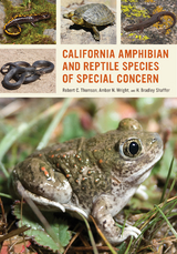 California Amphibian and Reptile Species of Special Concern -  Robert C. Thomson