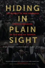 Hiding in Plain Sight - Eric Stover, Victor Peskin, Alexa Koenig