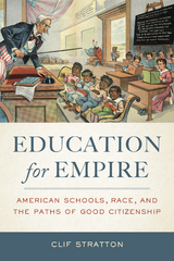Education for Empire - Clif Stratton