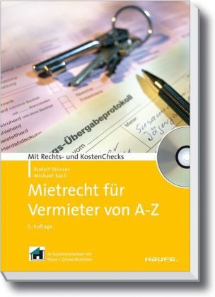 Mietrecht f&uuml;r Vermieter von A-Z - Rudolf St&uuml;rzer, Michael Koch