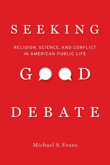 Seeking Good Debate - Michael S. Evans