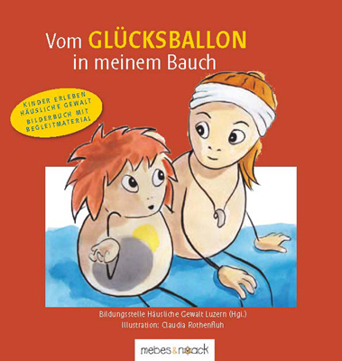 Vom Glücksballon in meinem Bauch - Sandra Fausch, Marion Mebes, Andrea Wechlin