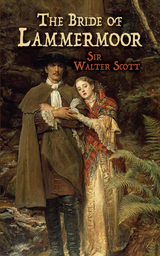 Bride of Lammermoor -  Sir Walter Scott