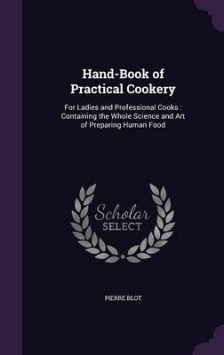 Hand-Book of Practical Cookery