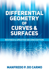 Differential Geometry of Curves and Surfaces - Manfredo P. Do Carmo
