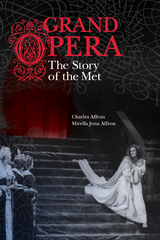 Grand Opera - Charles Affron, Mirella Jona Affron