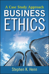 Business Ethics - Stephen K. Henn