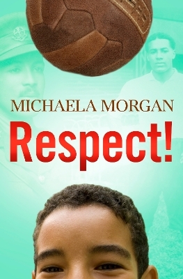 Respect - Michaela Morgan