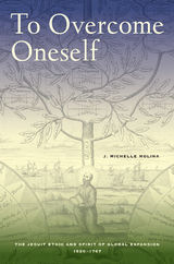 To Overcome Oneself - J. Michelle Molina