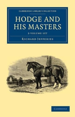 Hodge and his Masters 2 Volume Set - Richard Jefferies