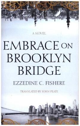 Embrace on Brooklyn Bridge - Ezzedine C. Fishere