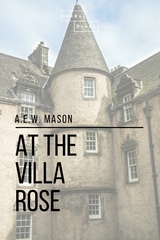 At the Villa Rose - A. E. W. Mason, Sheba Blake