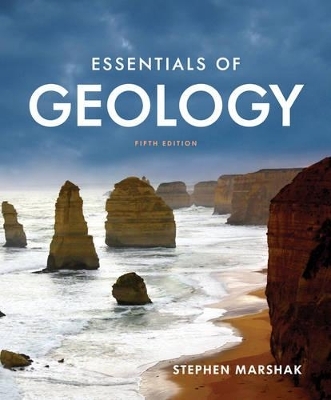 Essentials of Geology - Stephen Marshak
