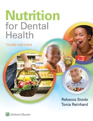 Nutrition for Dental Health: a Guide for the Dental Professional