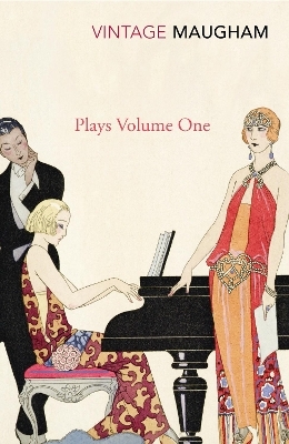Plays Volume One - W. Somerset Maugham
