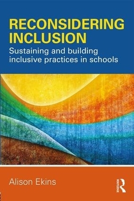 Reconsidering Inclusion - Alison Ekins