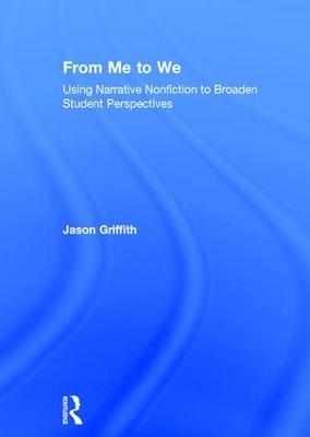 From Me to We - Jason Griffith