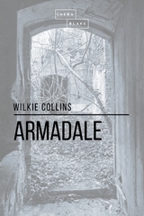 Armadale - Wilkie Collins, Sheba Blake